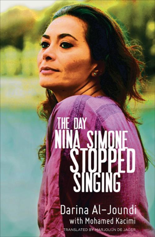 Cover of the book The Day Nina Simone Stopped Singing by Darina Al-Joundi, Mohamed Kacimi, The Feminist Press at CUNY
