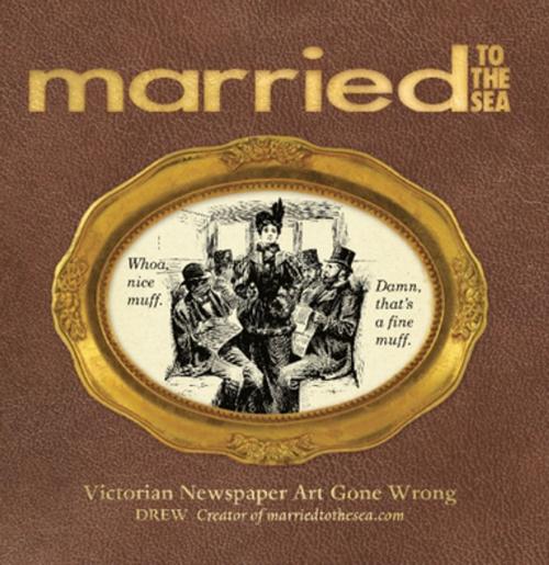 Cover of the book Married to the Sea by Drew, Ulysses Press