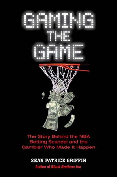 Cover of the book Gaming the Game by Sean Patrick Griffin, Barricade Books