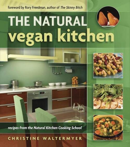 Cover of the book The Natural Vegan Kitchen by Christine Waltermyer, Book Publishing Co.