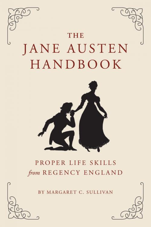 Cover of the book The Jane Austen Handbook by Margaret Sullivan, Quirk Books