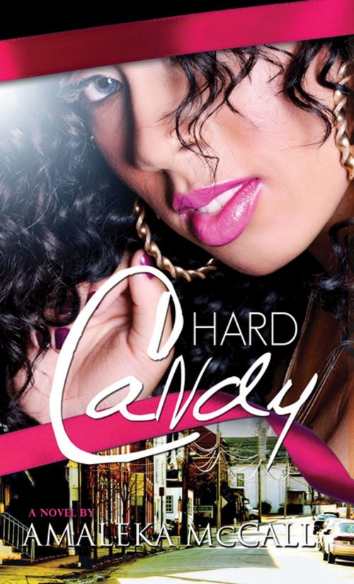 Cover of the book Hard Candy by Amaleka McCall, Urban Books