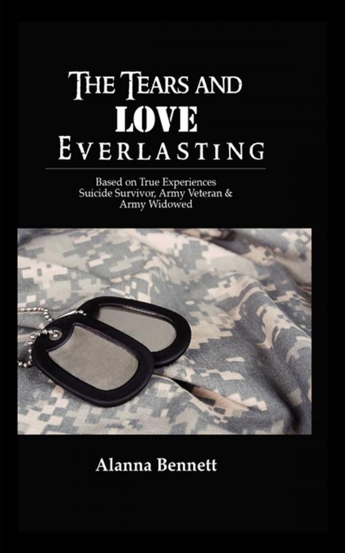 Cover of the book The Tears and Love Everlasting: by Elsa Arroyo, FastPencil, Inc.