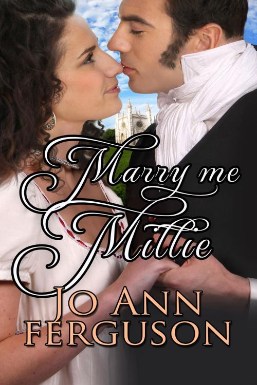 Cover of the book Marry Me, Millie by Jo Ann Ferguson, BelleBooks