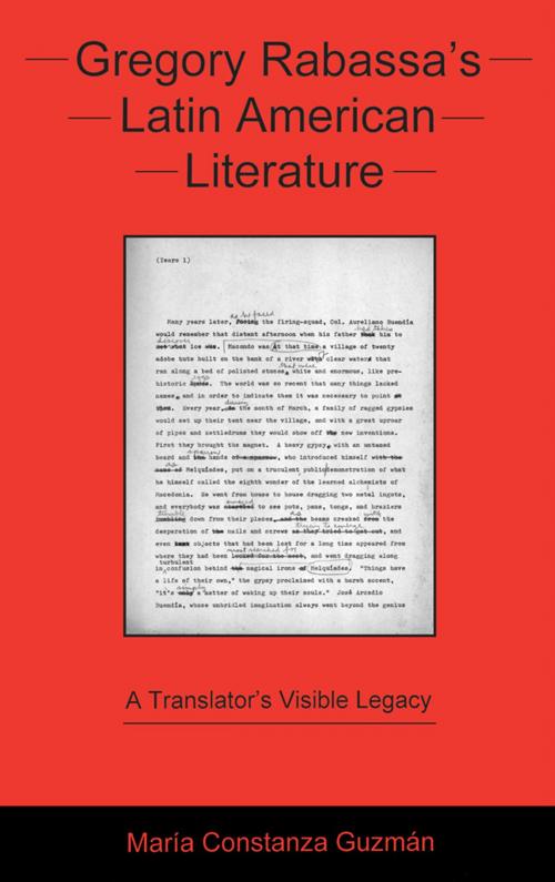 Cover of the book Gregory Rabassa's Latin American Literature by María Constanza Guzmán, Bucknell University Press