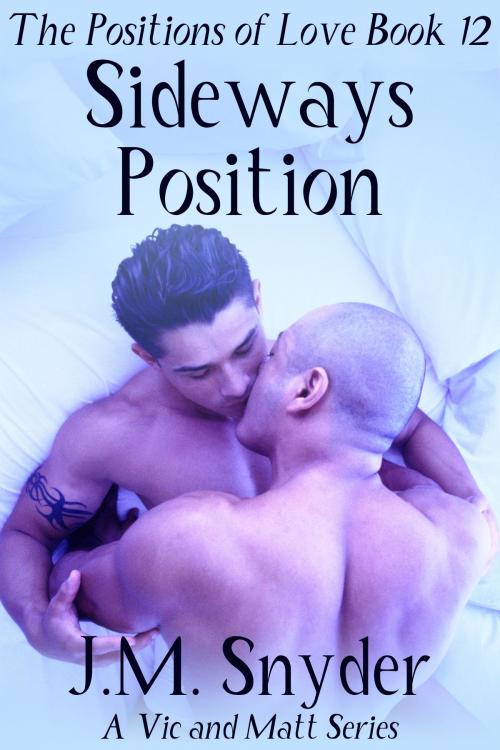 Cover of the book Sideways Position by J.M. Snyder, JMS Books LLC