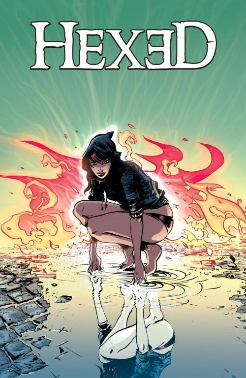 Cover of the book Hexed by Michael Alan Nelson, BOOM! Studios