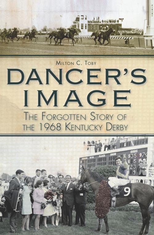 Cover of the book Dancer's Image by Milton C. Toby, Arcadia Publishing Inc.