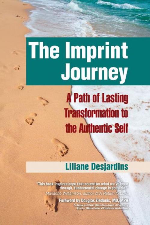 Cover of the book The Imprint Journey by Liliane Desjardins, Loving Healing Press