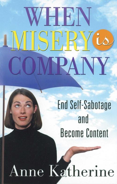 Cover of the book When Misery is Company by Anne Katherine, M.A., Hazelden Publishing
