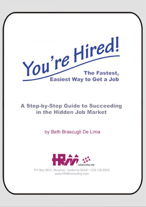 Cover of the book "You're Hired!" by Beth Brascugli De Lima, BookBaby