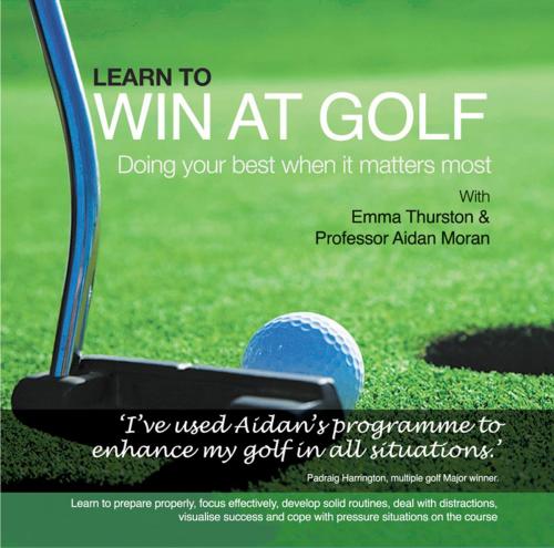 Cover of the book Learn to Win at Golf by Professor Aidan Moran, BookBaby