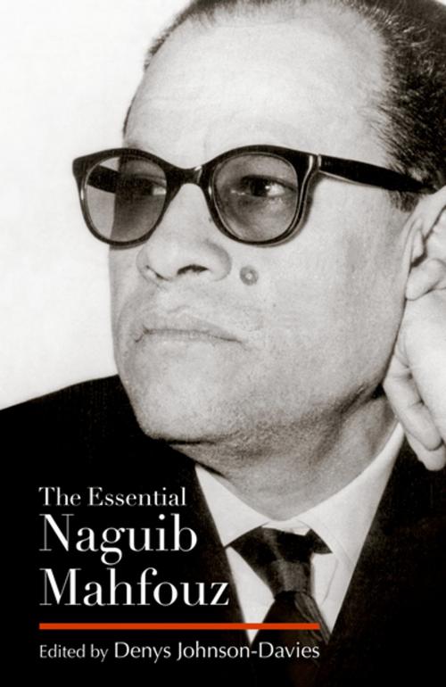 Cover of the book The Essential Naguib Mahfouz by , The American University in Cairo Press