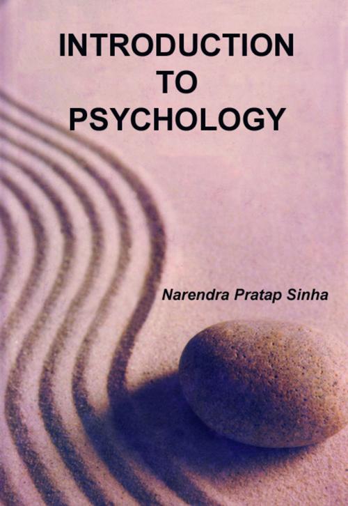 Cover of the book Introduction to Psychology by Narendra Pratap Sinha, Khel Sahitya Kendra