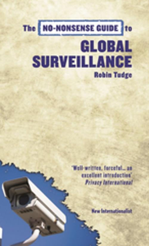 Cover of the book The No-Nonsense Guide to Global Surveillance by Robin Tudge, New Internationalist