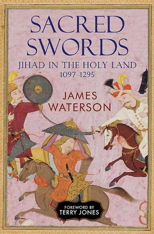 Cover of the book Sacred Swords by James Waterson, Frontline Books