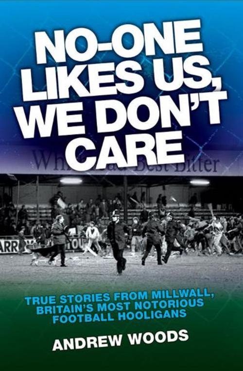 Cover of the book No One Like Us, We Don't Care by Andrew Woods, John Blake Publishing