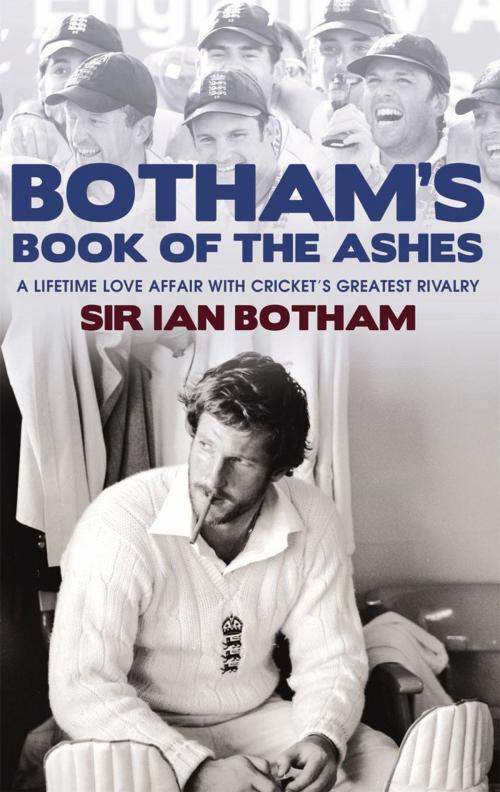 Cover of the book Botham's Book of the Ashes by Sir Ian Botham, Mainstream Publishing