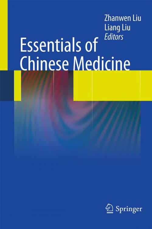 Cover of the book Essentials of Chinese Medicine by Liang Liu, Springer London