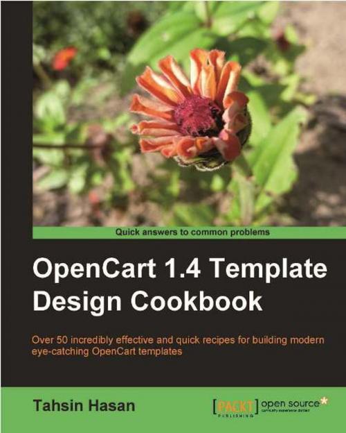 Cover of the book OpenCart 1.4 Template Design Cookbook by Tahsin Hasan, Packt Publishing