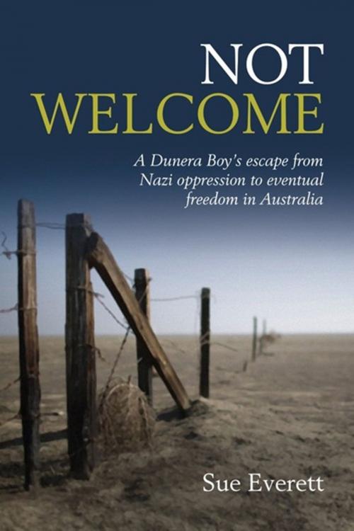Cover of the book Not Welcome by Sue Everett, Hybrid Publishers