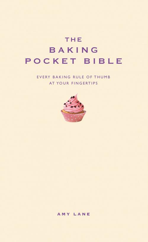 Cover of the book The Baking Pocket Bible by Amy Lane, Crimson Publishing