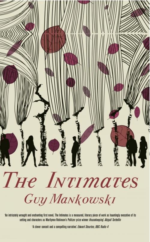 Cover of the book The Intimates by Guy Mankowski, Legend Times Group