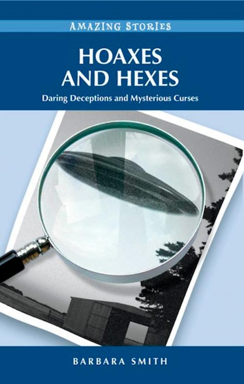 Cover of the book Hoaxes and Hexes by Barbara Smith, Heritage House