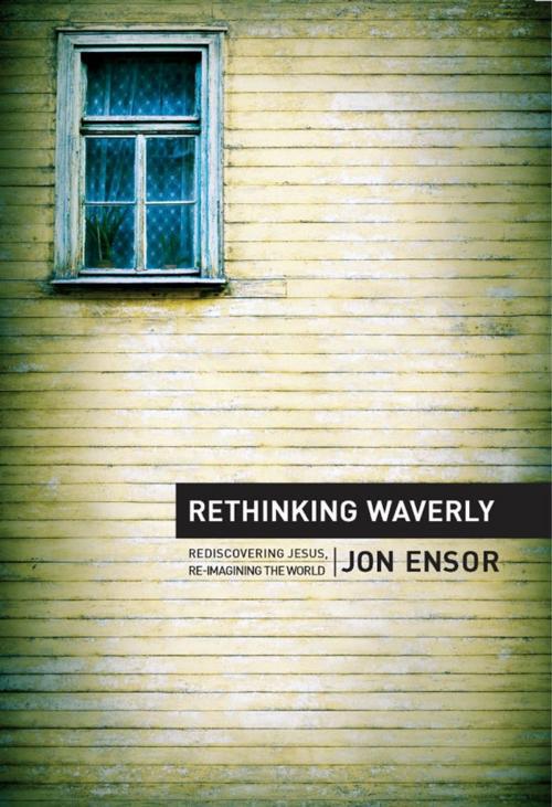Cover of the book Rethinking Waverly by Jon Ensor, Yorkshire Publishing
