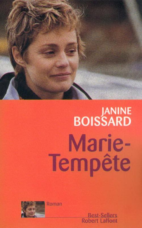 Cover of the book Marie-Tempête by Janine BOISSARD, Groupe Robert Laffont
