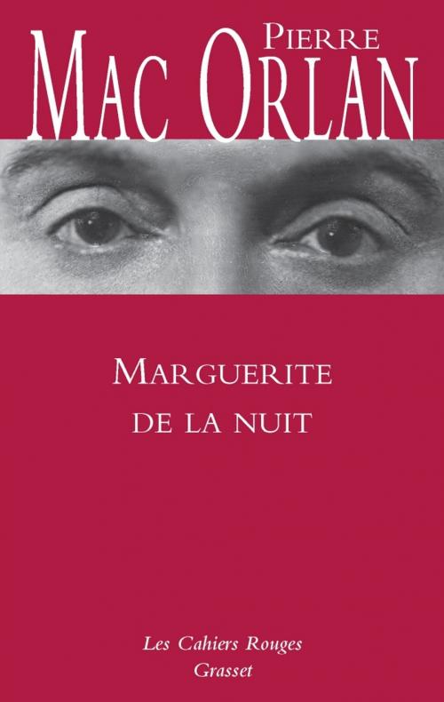 Cover of the book Marguerite de la nuit by Pierre Mac Orlan, Grasset