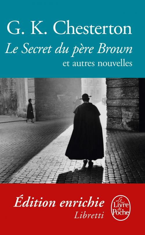 Cover of the book Le Secret du père Brown by Gilbert Keith Chesterton, Le Livre de Poche