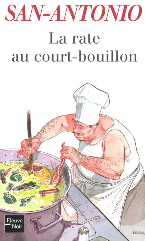 Cover of the book La rate au court-bouillon by SAN-ANTONIO, Univers Poche