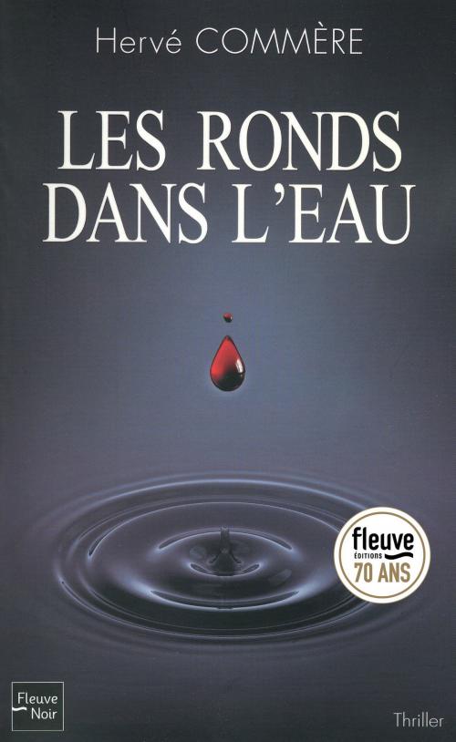 Cover of the book Les ronds dans l'eau by Hervé COMMÈRE, Univers Poche