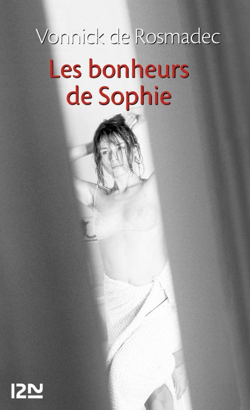 Cover of the book Les bonheurs de Sophie by Vonnick de ROSMADEC, Univers Poche