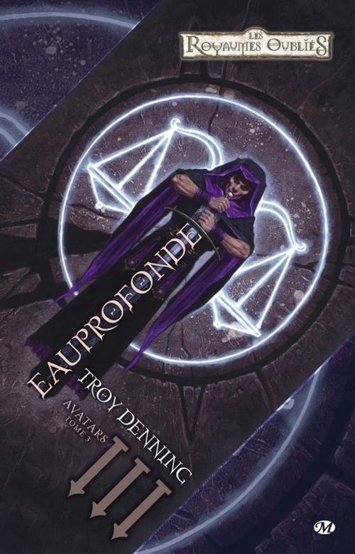 Cover of the book Eauprofonde: Avatars, T3 by Troy Denning, Bragelonne