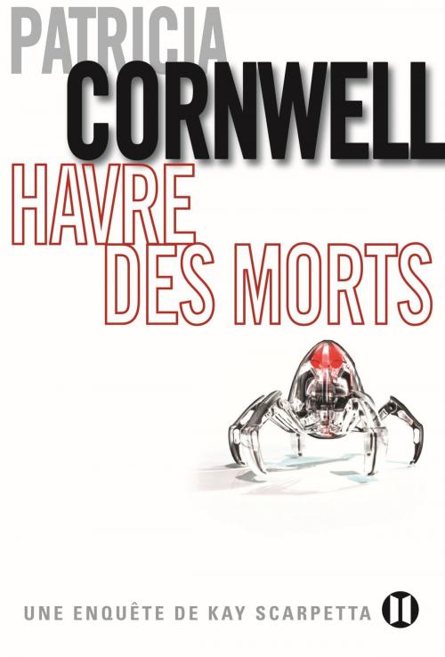 Cover of the book Havre des morts by Patricia Cornwell, Editions des Deux Terres
