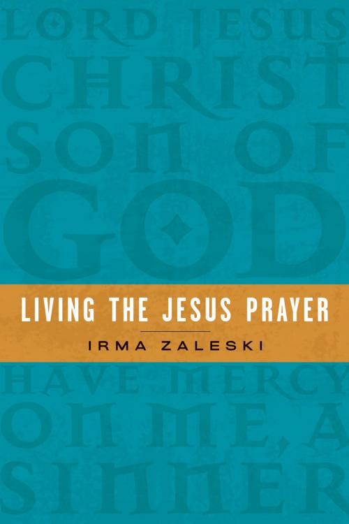 Cover of the book Living the Jesus Prayer by Irma Zaleski, Novalis