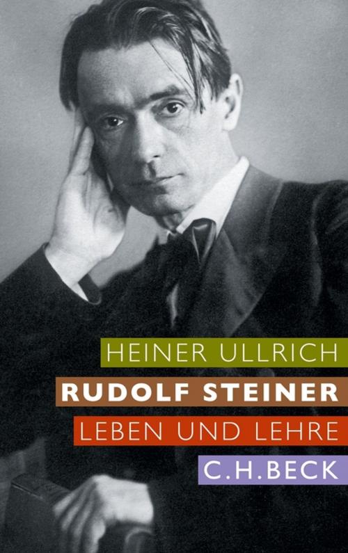 Cover of the book Rudolf Steiner by Heiner Ullrich, C.H.Beck
