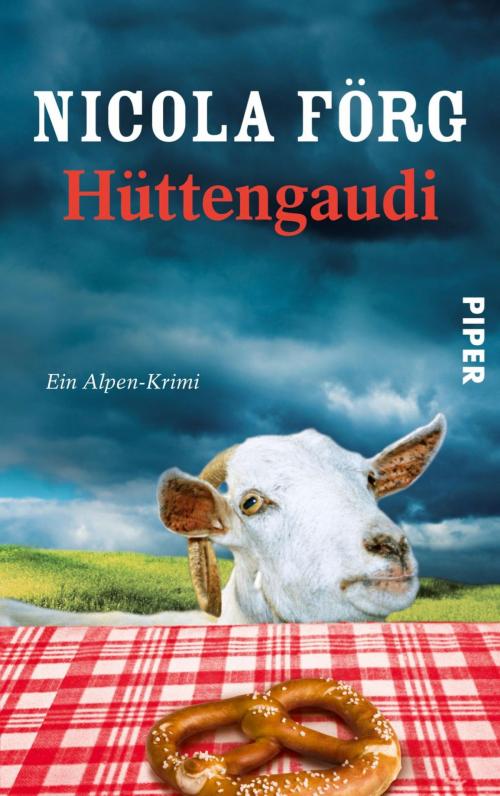 Cover of the book Hüttengaudi by Nicola Förg, Piper ebooks
