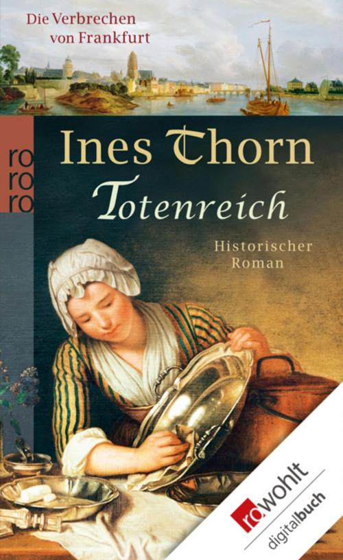 Cover of the book Totenreich by Ines Thorn, Rowohlt E-Book