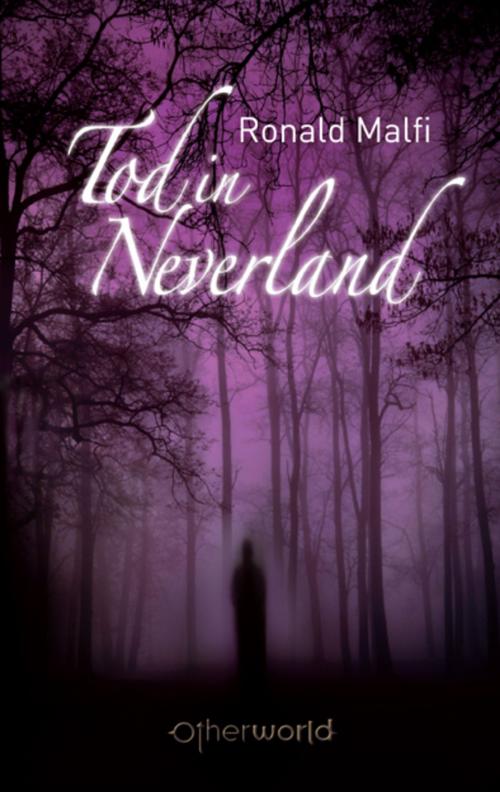 Cover of the book Tod in Neverland by Ronald Malfi, Ueberreuter Verlag