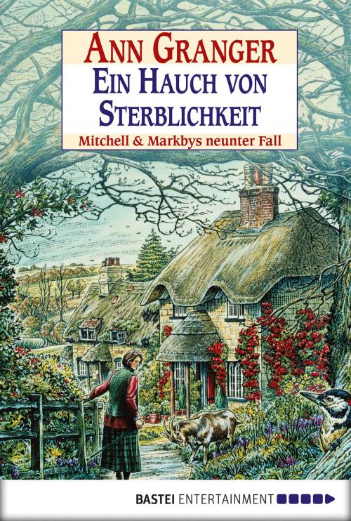 Cover of the book Ein Hauch von Sterblichkeit by Ann Granger, Bastei Entertainment