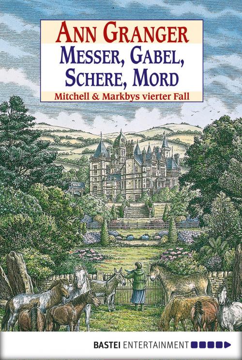 Cover of the book Messer, Gabel, Schere, Mord by Ann Granger, Bastei Entertainment