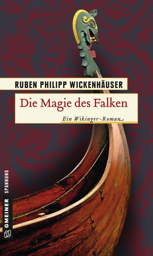 Cover of the book Die Magie des Falken by Ruben Wickenhäuser, GMEINER