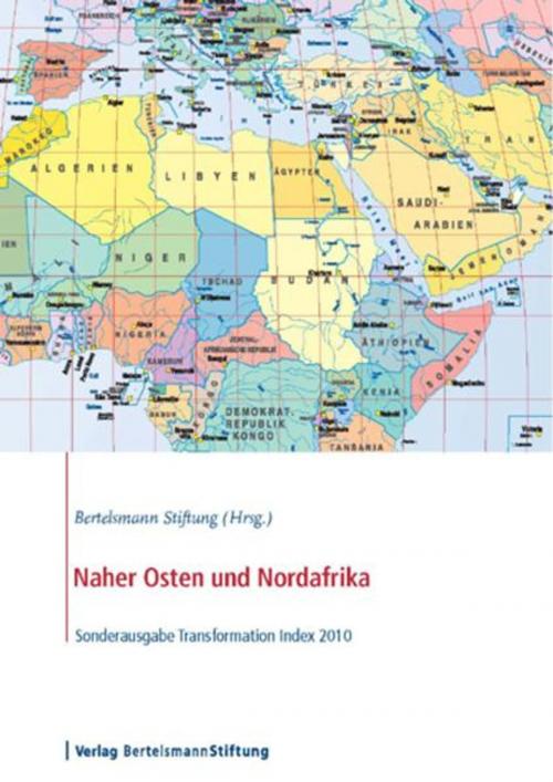 Cover of the book Naher Osten und Nordafrika by , Verlag Bertelsmann Stiftung