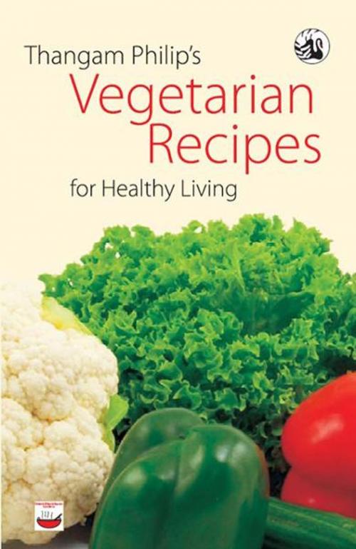 Cover of the book Thangam Philip's Vegetarian Recipes for Healthy Living by Thangam Philip, Orient BlackSwan