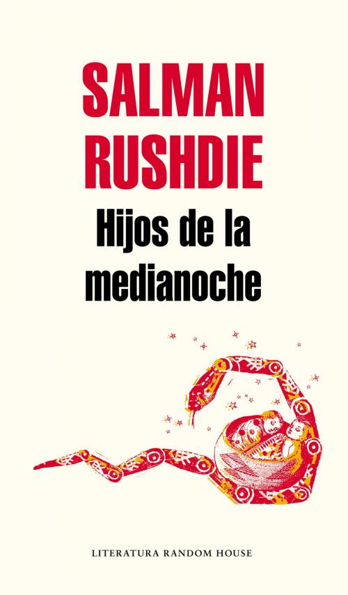Cover of the book Hijos de la medianoche by Salman Rushdie, Penguin Random House Grupo Editorial España