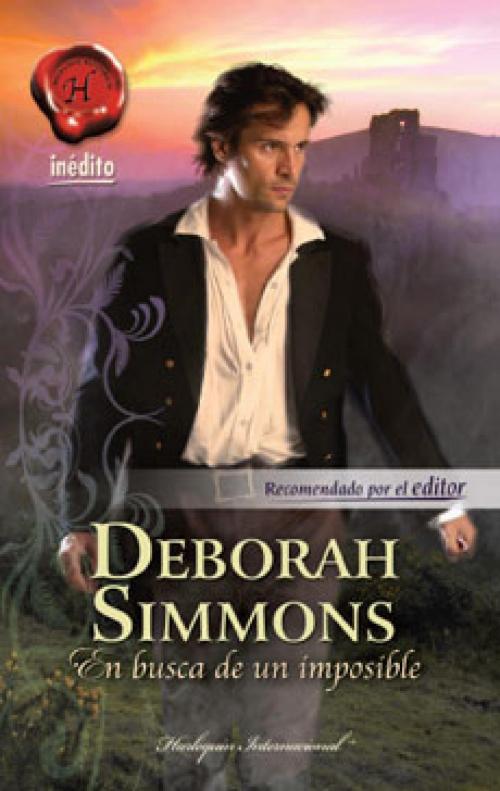 Cover of the book En busca de un imposible by Deborah Simmons, Harlequin, una división de HarperCollins Ibérica, S.A.