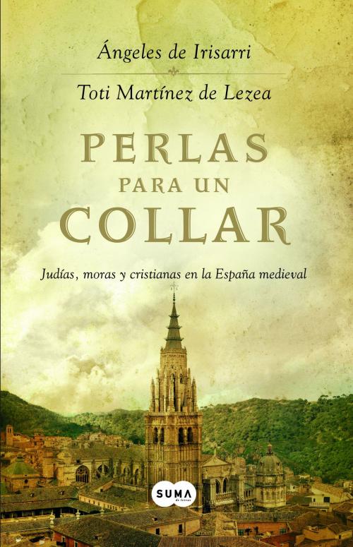 Cover of the book Perlas para un collar by Ángeles De Irisarri, Toti Martínez de Lezea, Penguin Random House Grupo Editorial España